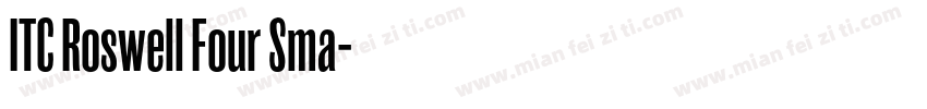 ITC Roswell Four Sma字体转换